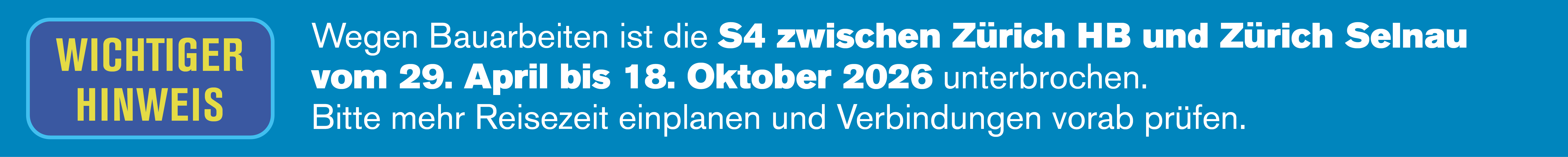 Banner Steckenunterbruch