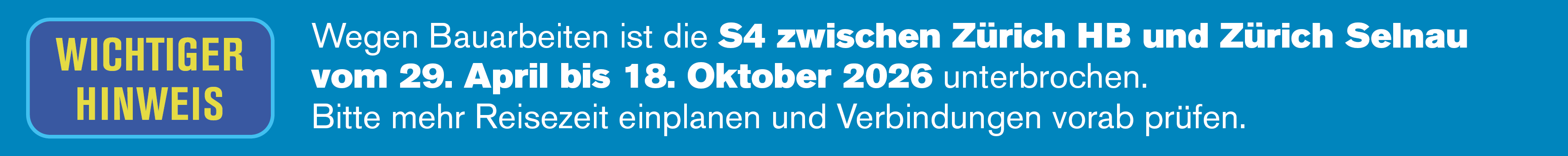 Banner Steckenunterbruch